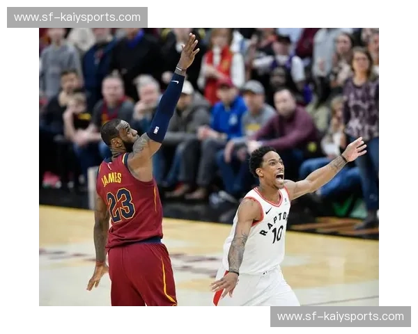 剑指巅峰：骑士与猛龙，5月2日，一场不容错过的篮球史诗！